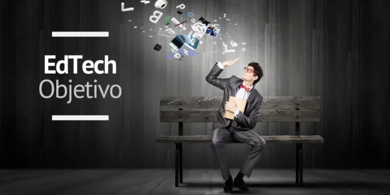 ¿Qué es la EdTech y cuál es su objetivo?