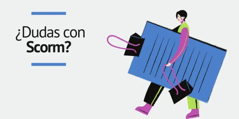 Scorm, qué es y cómo funciona