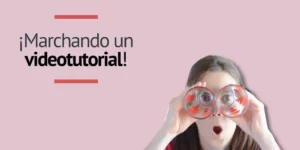 Cómo hacer vídeos tutoriales infalibles para clases online