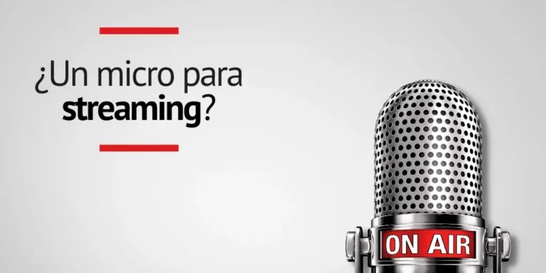 Mejores micrófonos para streaming (y para elearning) 2022