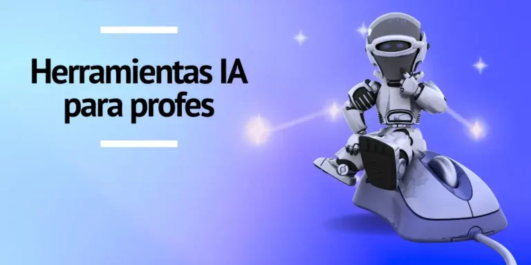 37 herramientas de inteligencia artificial para profesores