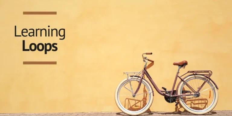 Learning Loops qué son y cómo funcionan los Bucles de Aprendizaje
