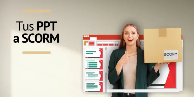 Cómo convertir PPT a SCORM las mejores herramientas
