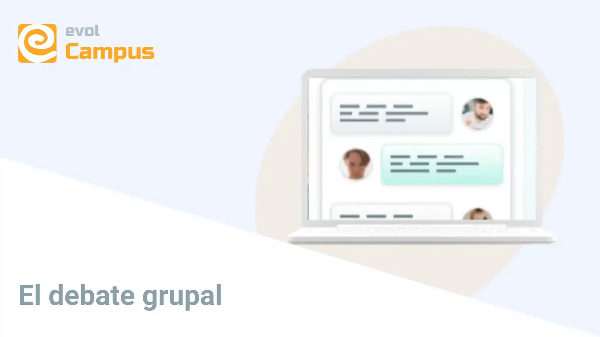 EL DEBATE GRUPAL | evolCampus, la plataforma elearning más sencilla (LMS)
