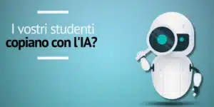 I-vostri-studenti-copiano-con-IA