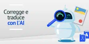 6 strumenti ia per la revisione e le traduzioni