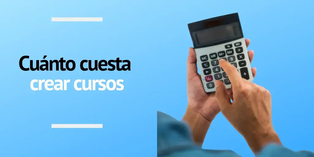 Cuánto cuesta crear un curso online