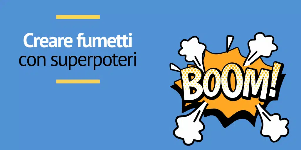 Come creare un fumetto in classe I 6 strumenti migliori!