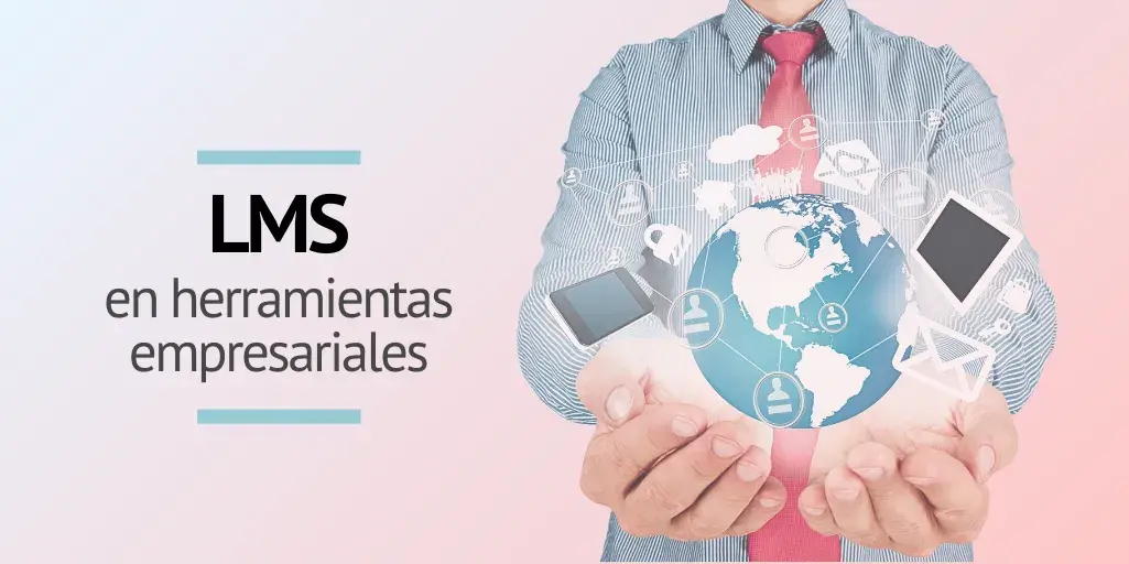 Cómo integrar LMS con otras herramientas empresariales