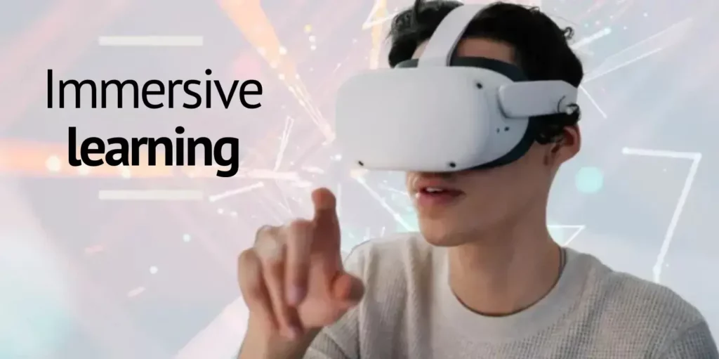 Immersive learning