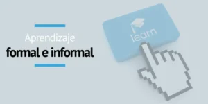 Aprendizaje formal e informal: hacia dónde va la formación profesional 