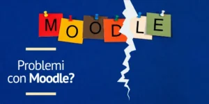 Problemi con MOODLE nella formazione online