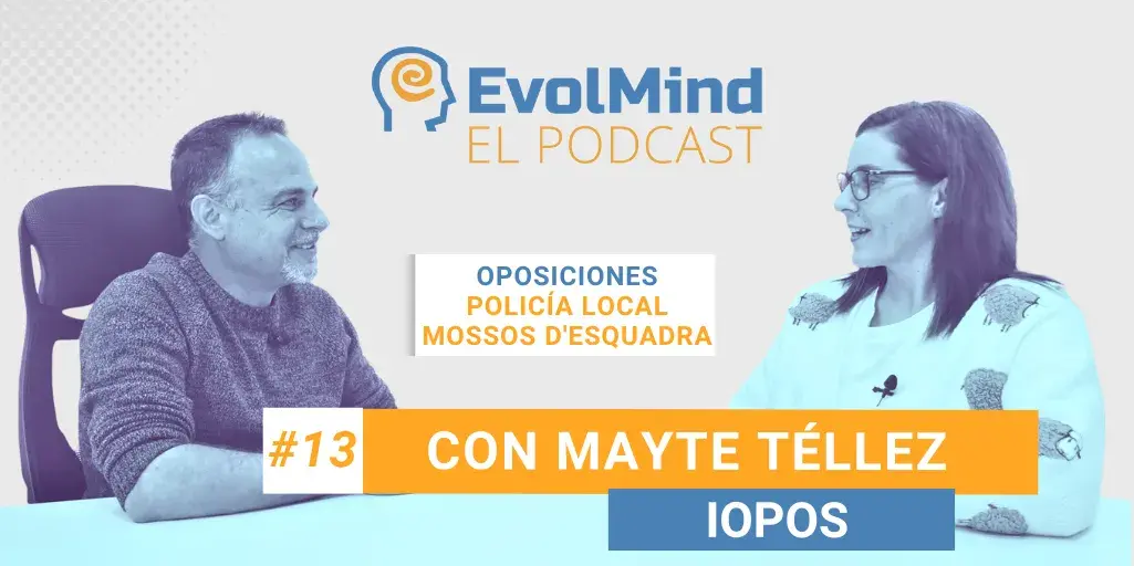 #13 CÓMO estudiar OPOSICIONES a Policía Local y Mossos d'Esquadra con éxito - Mayte Téllez, de iOpos |#13