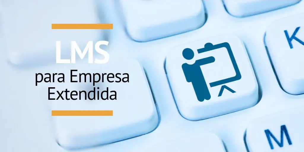 LMS para Empresa Extendida