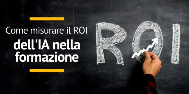 Misurare il ROI dell'IA nella formazione aziendale e nelle accademie