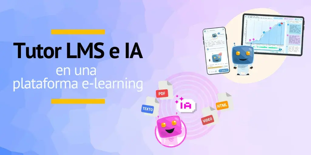 Tutor virtual e IA las funcionalidades que revolucionan las plataformas e-learning