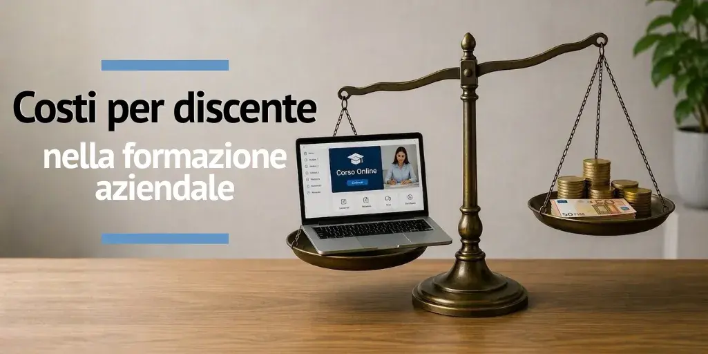 Costi per discente nella formazione aziendale la formula per aumentare le iscrizioni senza moltiplicare i tutor